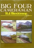 Book cover of Shadows / Echoes / Reflections / Silhouettes of the Big Four / Big Four Cameraman by BLENKINSOP, R.J. 